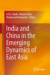 eBook (pdf) India and China in the Emerging Dynamics of East Asia de 