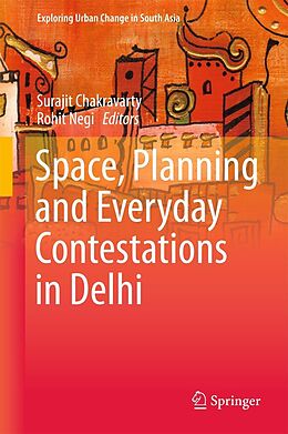 eBook (pdf) Space, Planning and Everyday Contestations in Delhi de 