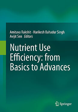 Livre Relié Nutrient Use Efficiency: from Basics to Advances de 