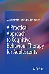 Fester Einband A Practical Approach to Cognitive Behaviour Therapy for Adolescents von 
