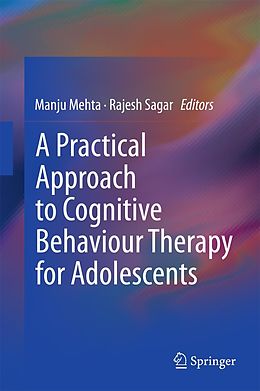 eBook (pdf) A Practical Approach to Cognitive Behaviour Therapy for Adolescents de 