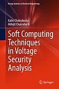 E-Book (pdf) Soft Computing Techniques in Voltage Security Analysis von Kabir Chakraborty, Abhijit Chakrabarti