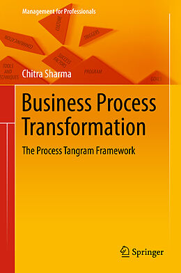 Livre Relié Business Process Transformation de Chitra Sharma