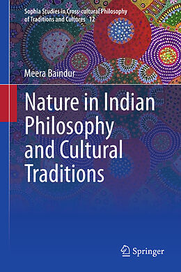 Livre Relié Nature in Indian Philosophy and Cultural Traditions de Meera Baindur