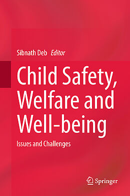 Livre Relié Child Safety, Welfare and Well-being de 