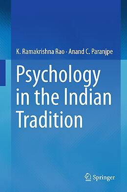 Livre Relié Psychology in the Indian Tradition de Anand C. Paranjpe, K. Ramakrishna Rao