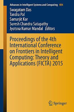 Kartonierter Einband Proceedings of the 4th International Conference on Frontiers in Intelligent Computing: Theory and Applications (FICTA) 2015 von 