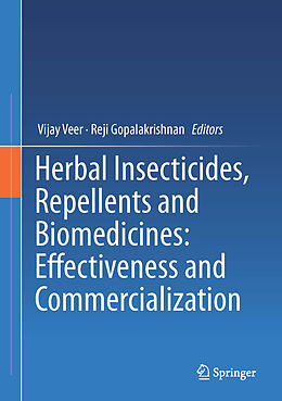 Livre Relié Herbal Insecticides, Repellents and Biomedicines: Effectiveness and Commercialization de 