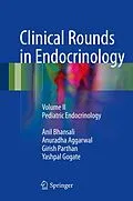 E-Book (pdf) Clinical Rounds in Endocrinology von Anil Bhansali, Anuradha Aggarwal, Girish Parthan