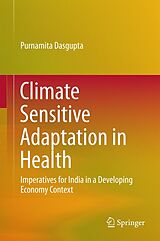 eBook (pdf) Climate Sensitive Adaptation in Health de Purnamita Dasgupta