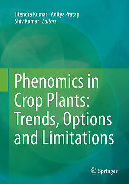 Couverture cartonnée Phenomics in Crop Plants: Trends, Options and Limitations de 