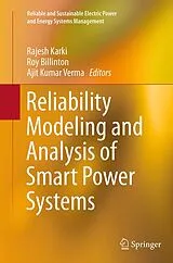 Kartonierter Einband (Kt) Reliability Modeling and Analysis of Smart Power Systems von 