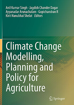 Couverture cartonnée Climate Change Modelling, Planning and Policy for Agriculture de 