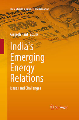 Kartonierter Einband India's Emerging Energy Relations von 