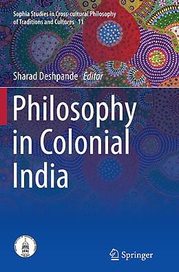 Couverture cartonnée Philosophy in Colonial India de 