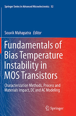 Kartonierter Einband Fundamentals of Bias Temperature Instability in MOS Transistors von 