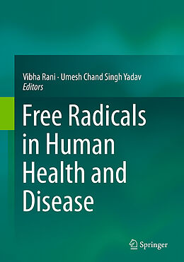 Kartonierter Einband Free Radicals in Human Health and Disease von 