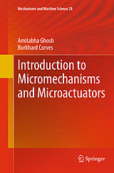 Couverture cartonnée Introduction to Micromechanisms and Microactuators de Burkhard Corves, Amitabha Ghosh
