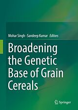 eBook (pdf) Broadening the Genetic Base of Grain Cereals de 