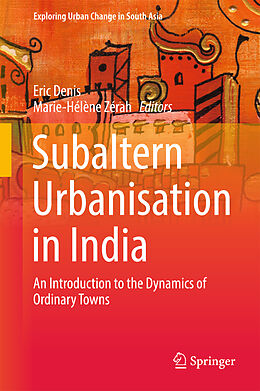 Livre Relié Subaltern Urbanisation in India de 