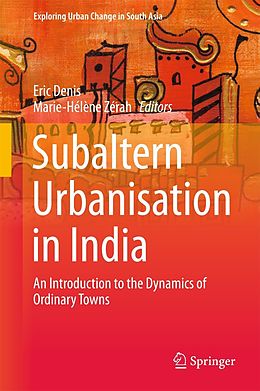 E-Book (pdf) Subaltern Urbanisation in India von 