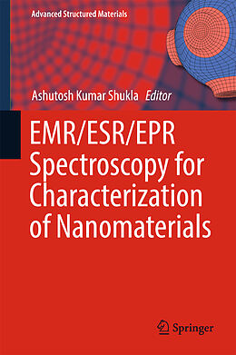 Fester Einband EMR/ESR/EPR Spectroscopy for Characterization of Nanomaterials von 