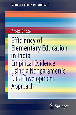 Couverture cartonnée Efficiency of Elementary Education in India de Arpita Ghose