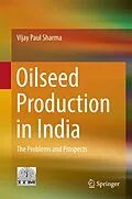 E-Book (pdf) Oilseed Production in India von Vijay Paul Sharma