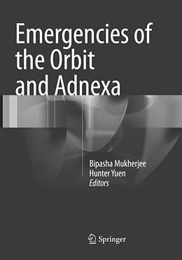 Couverture cartonnée Emergencies of the Orbit and Adnexa de 