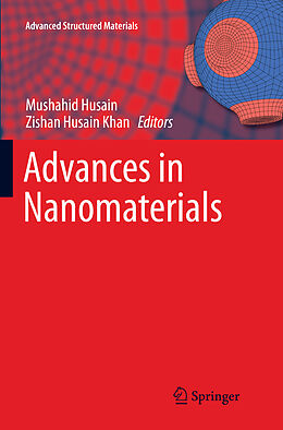 Kartonierter Einband Advances in Nanomaterials von 