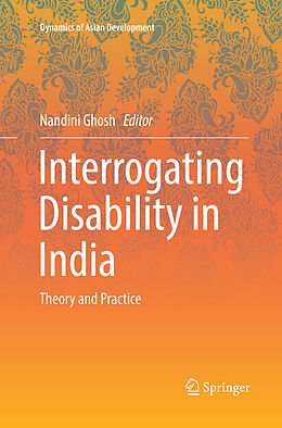 Couverture cartonnée Interrogating Disability in India de 