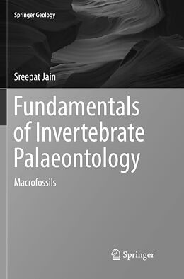 Kartonierter Einband Fundamentals of Invertebrate Palaeontology von Sreepat Jain