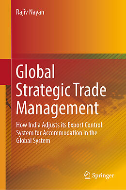 Livre Relié Global Strategic Trade Management de Rajiv Nayan