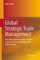 eBook (pdf) Global Strategic Trade Management de Rajiv Nayan