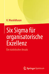 Fester Einband Six Sigma für organisatorische Exzellenz von K. Muralidharan