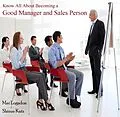 PDF Know All About Becoming a Good Manager and Sales Person von Mai Katz Logsdon