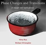 E-Book (pdf) Phase Changes and Transitions (Concepts and Applications) von Vilma Christopher Rios