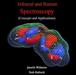 E-Book (pdf) Infrared and Raman Spectroscopy (Concepts and Applications) von Janeth Bullock Withrow