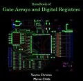 PDF Handbook of Gate Arrays and Digital Registers von Twanna Childs Christian