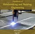 E-Book (pdf) Handbook of Metalworking and Welding Engineering von Nikita Gil Laws