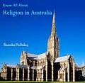 E-Book (pdf) Know All About Religion in Australia von Shanika Holliday