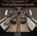E-Book (pdf) Encyclopedia of Civil and Business Aircrafts von Zula Babb Shaw