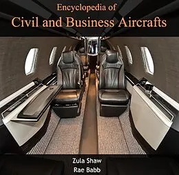 E-Book (pdf) Encyclopedia of Civil and Business Aircrafts von Zula Babb Shaw
