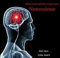 E-Book (pdf) Behavioral and Developmental Neuroscience von Kati Gooch Caro