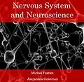 E-Book (pdf) Nervous System and Neuroscience von Michel Coleman Franks