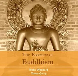 E-Book (pdf) Essence of Buddhism, The von Trisha Curry Woodard