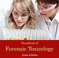 E-Book (pdf) Handbook of Forensic Toxicology von Jame Schiller