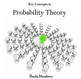E-Book (pdf) Key Concepts in Probability Theory von Theda Meadows