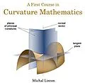 E-Book (pdf) First Course in Curvature Mathematics, A von Michal Linton
