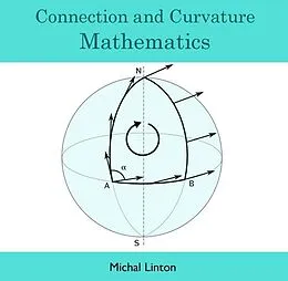 E-Book (pdf) Connection and Curvature Mathematics von Michal Linton